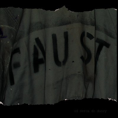 Faust — Od Serca Do Duszy 앨범 커버