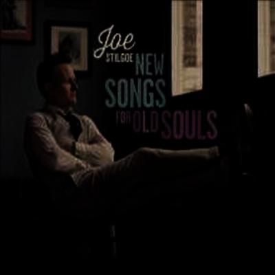Joe Stilgoe — New Songs For Old Souls 앨범 커버