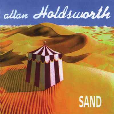 Allan Holdsworth - Sand (Remastered)(CD)