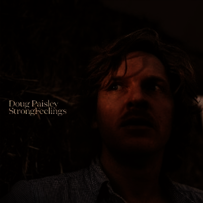 Doug Paisley — Strong Feelings (Download Code) 앨범 커버