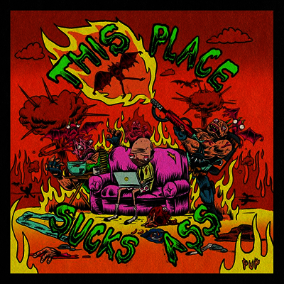 Pup — This Place Sucks Ass 앨범 커버