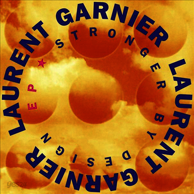 Laurent Garnier - Stronger By Design (EP)(Remastered)(12 inch Single LP)