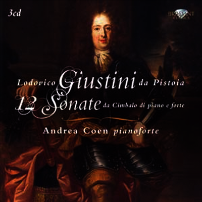 기스티니 : 포르테피아노를 위한 소나타집 '플로렌스1732' (Lodovico Giustini da Pistoia : 12 Sonate da Cimbalo di piano e forte) - Andrea Coen