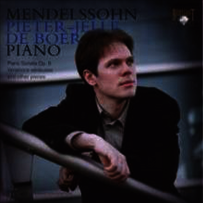 멘델스존: 피아노 소나타 1번, 엄격 변주곡 (Mendelssohn: Piano Sonata No.1 Op.6, Variations Serieuse Op.54)(CD) - Pieter-Jelle de Boer	