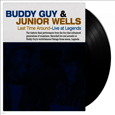 Buddy Guy & Junior Wells — Last Time Around - Live At Legends 앨범 커버