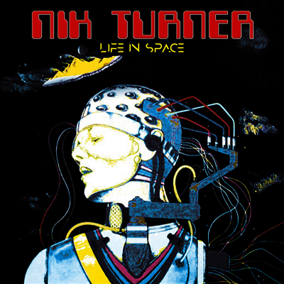 Nik Turner — Life In Space 앨범 커버