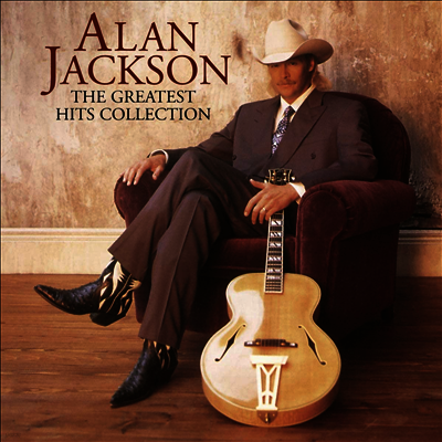 Alan Jackson — Greatest Hits Collection Alan Jackson (Reissue) 앨범 커버