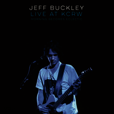 Jeff Buckley - Live At KCRW (Morning Becomes Eclectic) (LP)
