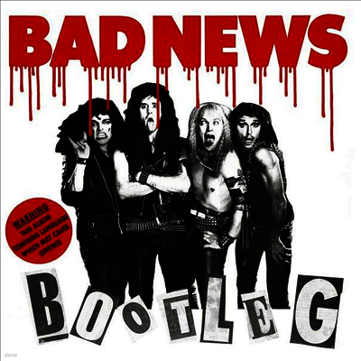 Bad News — Bootleg 앨범 커버