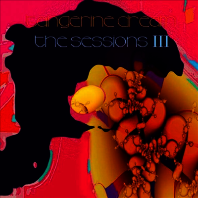 Tangerine Dream — Sessions III 앨범 커버