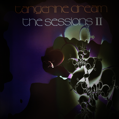 Tangerine Dream — The Sessions II 앨범 커버
