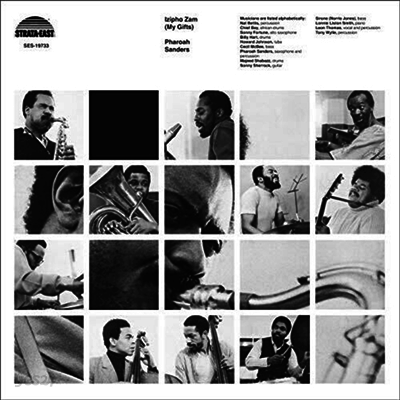 Pharoah Sanders - Izipho Zam (My Gifts) (Ltd. Ed)(180g LP)