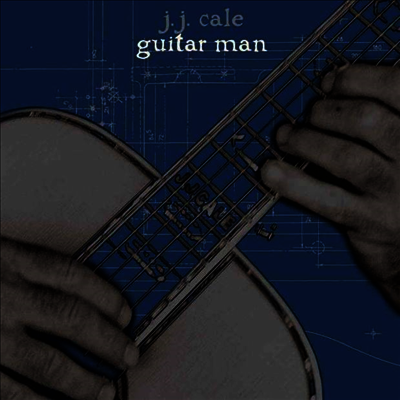 J.J. Cale — Guitar Man 앨범 커버