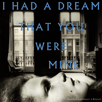 Hamilton Leithauser — I Had A Dream That You Were Mine 앨범 커버