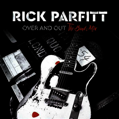 Rick Parfitt - Over & Out - The Band's Mix (Limited Edition)(LP)