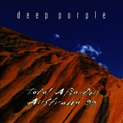 Deep Purple — Total Abandon - Australia '99 (Limited Edition) 앨범 커버