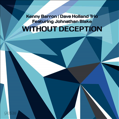 Kenny Barron / Dave Holland / Johnathan Blake - Without Deception (2LP)