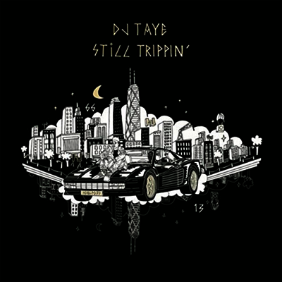 DJ Taye - Still Trippin (2LP+Download Code)