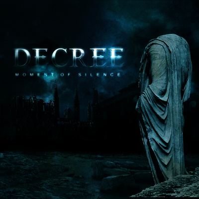 Decree — Moment Of Silence (Remastered) 앨범 커버