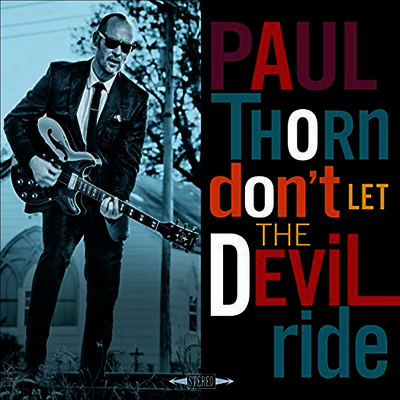 Paul Thorn — Don't Let The Devil Ride 앨범 커버