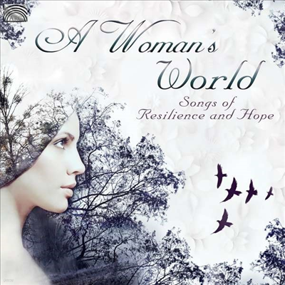 Various Artists - A Woman's World-Songs Of Resilence & Hope (CD)