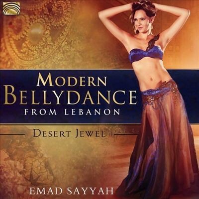 Emad Sayyah - Bellydance From Lebanon-Desert Jewel (CD)