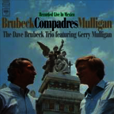 Dave Brubeck & Gerry Mulligan - Compadres - Live In Mexico (180G)(LP)