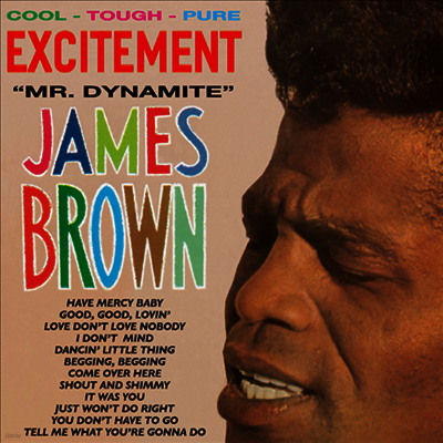 James Brown — Excitement Mr. Dynamite (Remastered)(Bonus Tracks) 앨범 커버