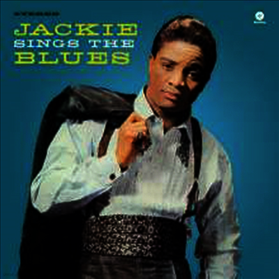 Jackie Wilson — Jackie Sings The Blues (Remastered)(Bonus Track) 앨범 커버