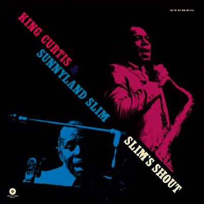 King Curtis — King Curtis & Sunnyland Slim (Remastered) 앨범 커버