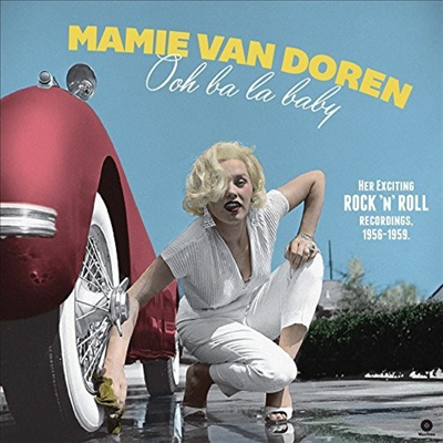 Mamie Van Doren - Ooh Ba La Baby: Her Exciting Rock N Roll Recordings 1956-1959 (Remastered)(180G)(LP)