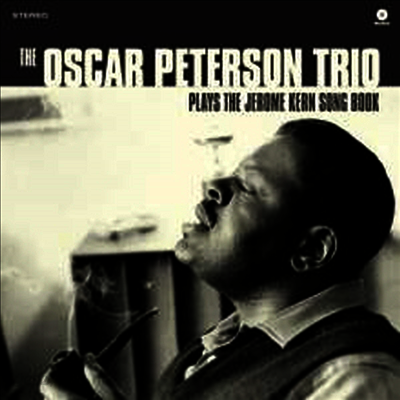 Oscar Peterson Trio - Plays The Jerome Kern Song Book (Limited Edition)(180G)(LP)