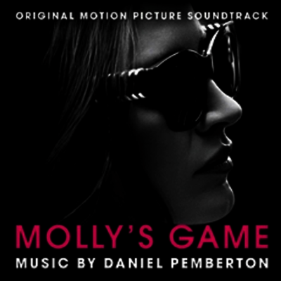 Daniel Pemberton — Molly's Game (몰리스 게임) (Soundtrack) 앨범 커버