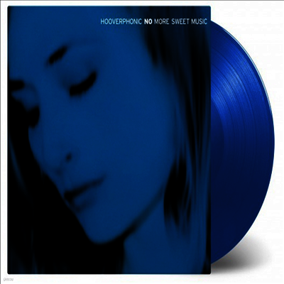 Hooverphonic — No More Sweet Music (Gatefold) 앨범 커버