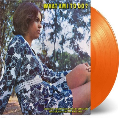 Various Artists - What Am I To Do? (Mono)(180G)(Orange LP)