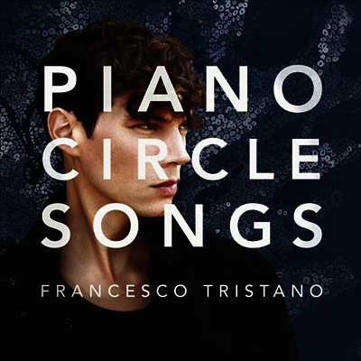 Francesco Tristano — 피아노 사이클 송즈 (Piano Circle Songs) (180) - Francesco Tristano 앨범 커버