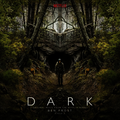 Ben Frost — Dark: Cycle 2 (Original Music From The Netflix Series) (다크: 사이클 2) (Soundtrack)(MP3 Download) 앨범 커버
