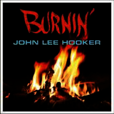 John Lee Hooker — Burnin' 앨범 커버