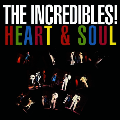 Incredibles — Heart & Soul (Remastered)(Bonus Track) 앨범 커버