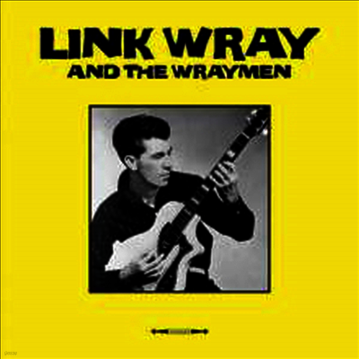 Link Wray — Link Wray & The Wraymen (Remastered) 앨범 커버