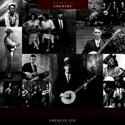 Various Artists — American Epic: The Best Of Country 앨범 커버