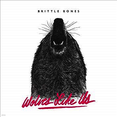 Wolves Like Us — Brittle Bones 앨범 커버