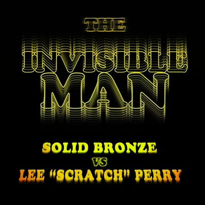 Solid Bronze — The Invisible Man 앨범 커버