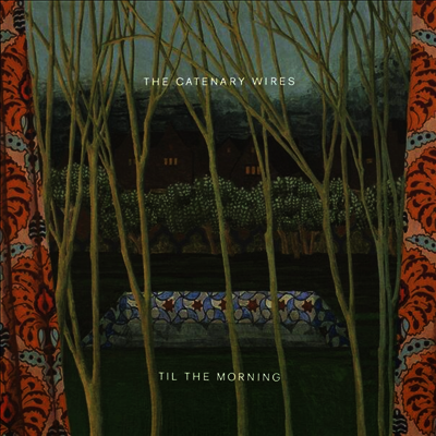 Catenary Wires — Till The Morning 앨범 커버
