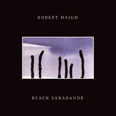 Robert Haigh — Black Sarabande (MP3 Download) 앨범 커버