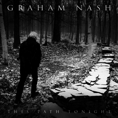 Graham Nash — This Path Tonight (MP3 Download) 앨범 커버