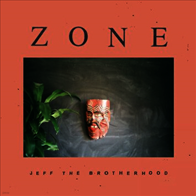 Jeff The Brotherhood — Zone 앨범 커버