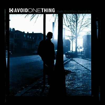 Avoid One Thing — Right Here Where You Left Me 앨범 커버