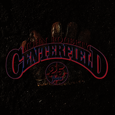John Fogerty — Centerfield (25th Anniversary) 앨범 커버