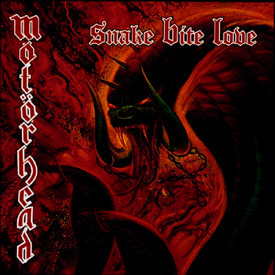 Motorhead — Snake Bite Love 앨범 커버